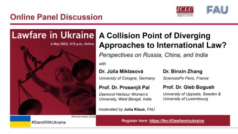 Towards entry "Online panel discussion: Lawfare in Ukraine – A Collision Point of Diverging Approaches to International Law?"