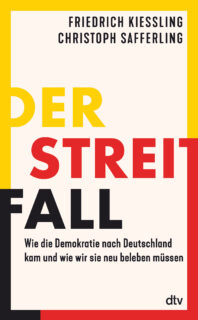 Towards entry "Book Presentation: “Der Streitfall. Wie die Demokratie nach Deutschland kam und wie wir sie neu beleben”"